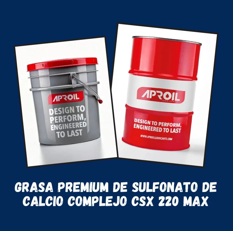Grasa Premium de Sulfonato de Calcio Complejo CSX 220 MAX